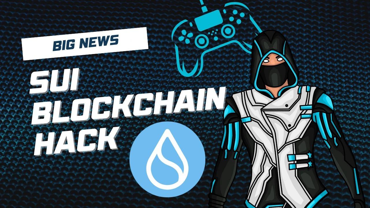 SUI Blockchain Hack, Fallout and Recovery Strategy 2025