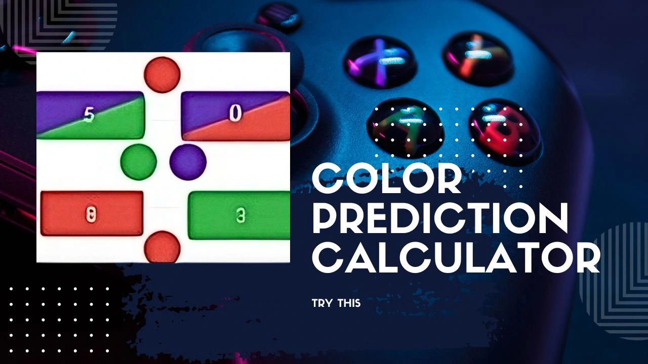 🎯 Color Prediction Calculator: The most powerful weapon to win the color game